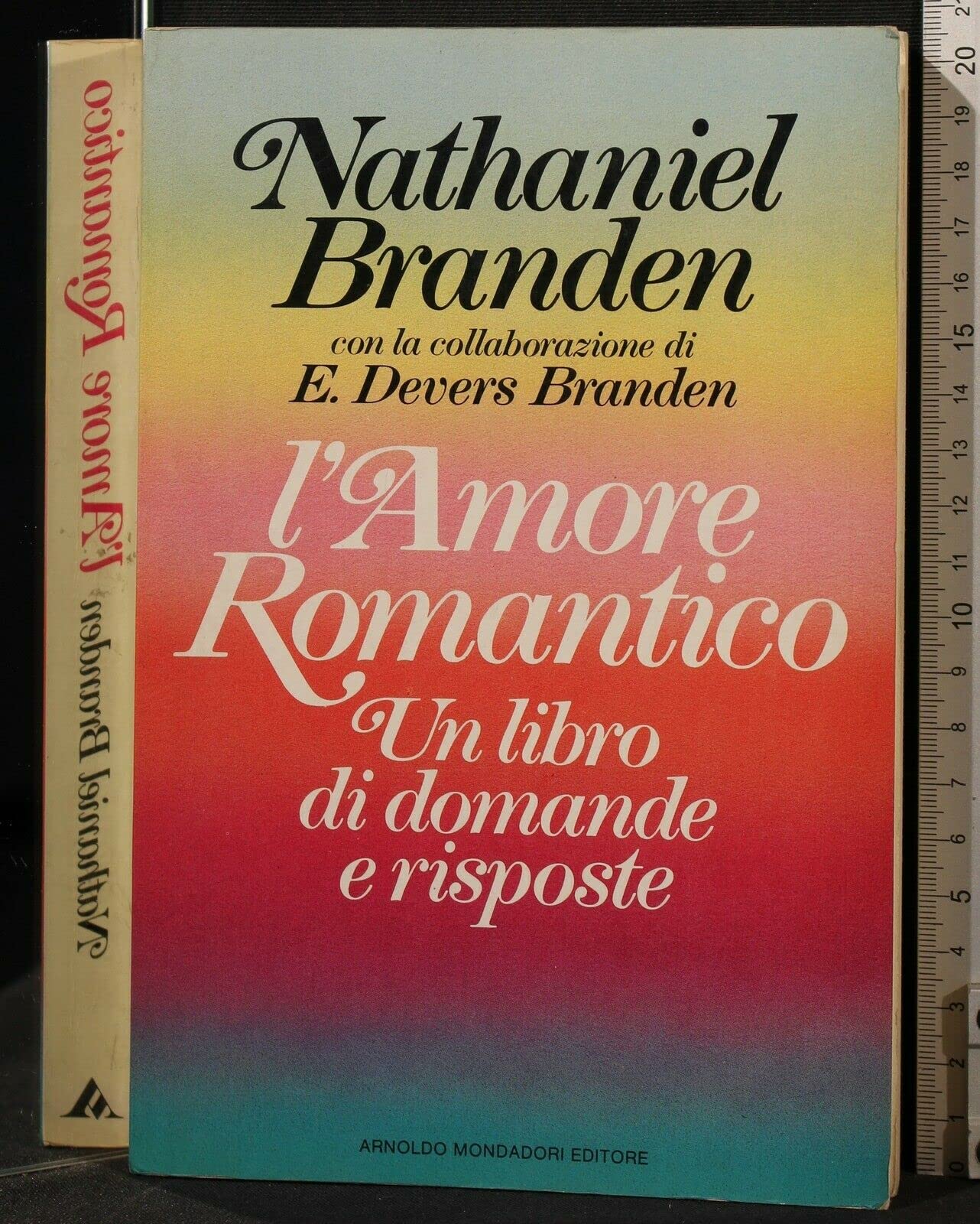 L'amore romantico. Un libro di domande e risposte