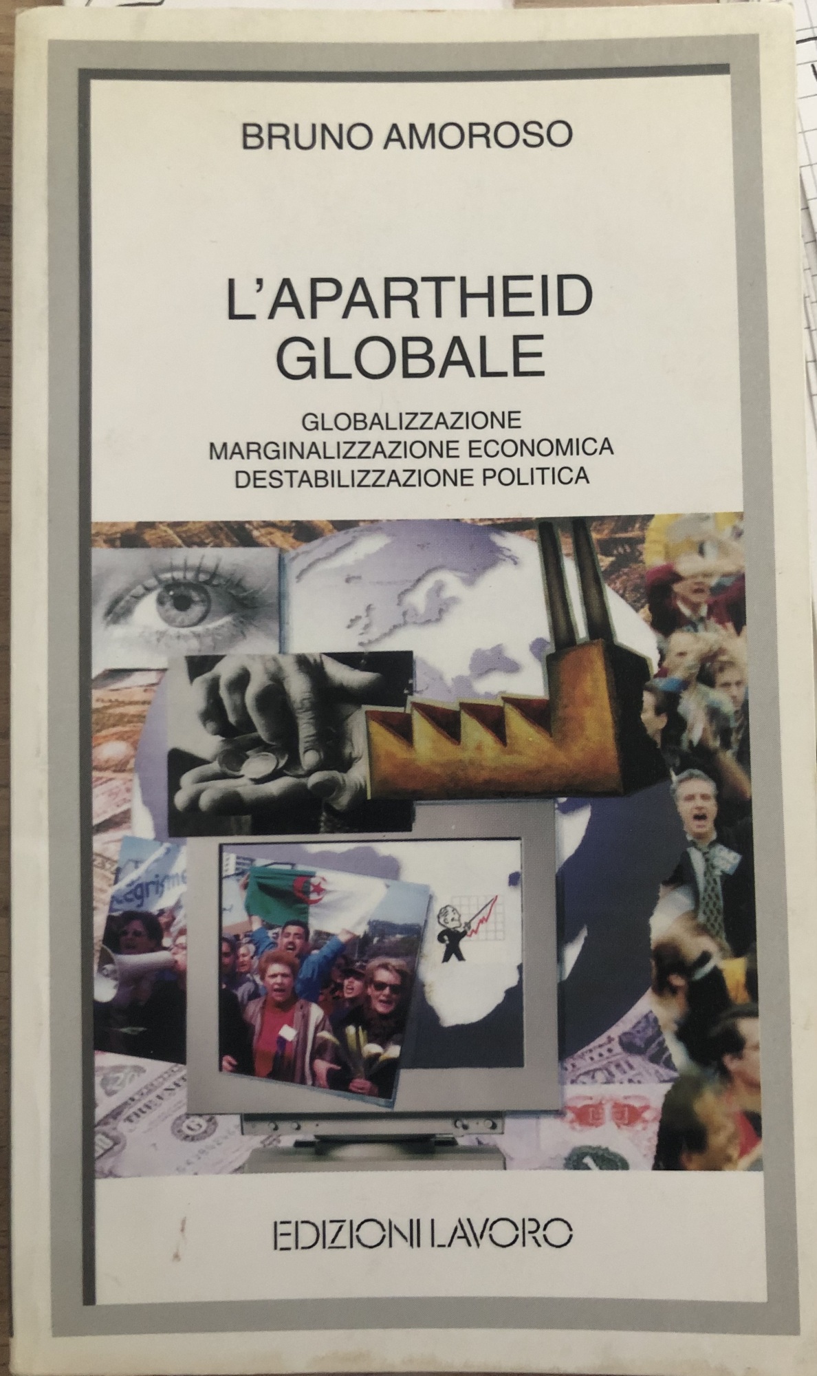 L'apartheid globale.