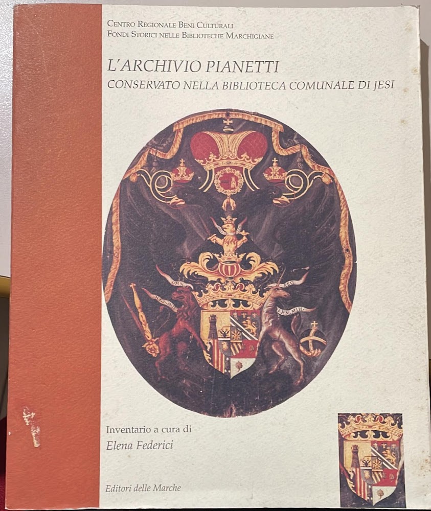 L'archivio pianetti conservato nella biblioteca comunale di Jesi