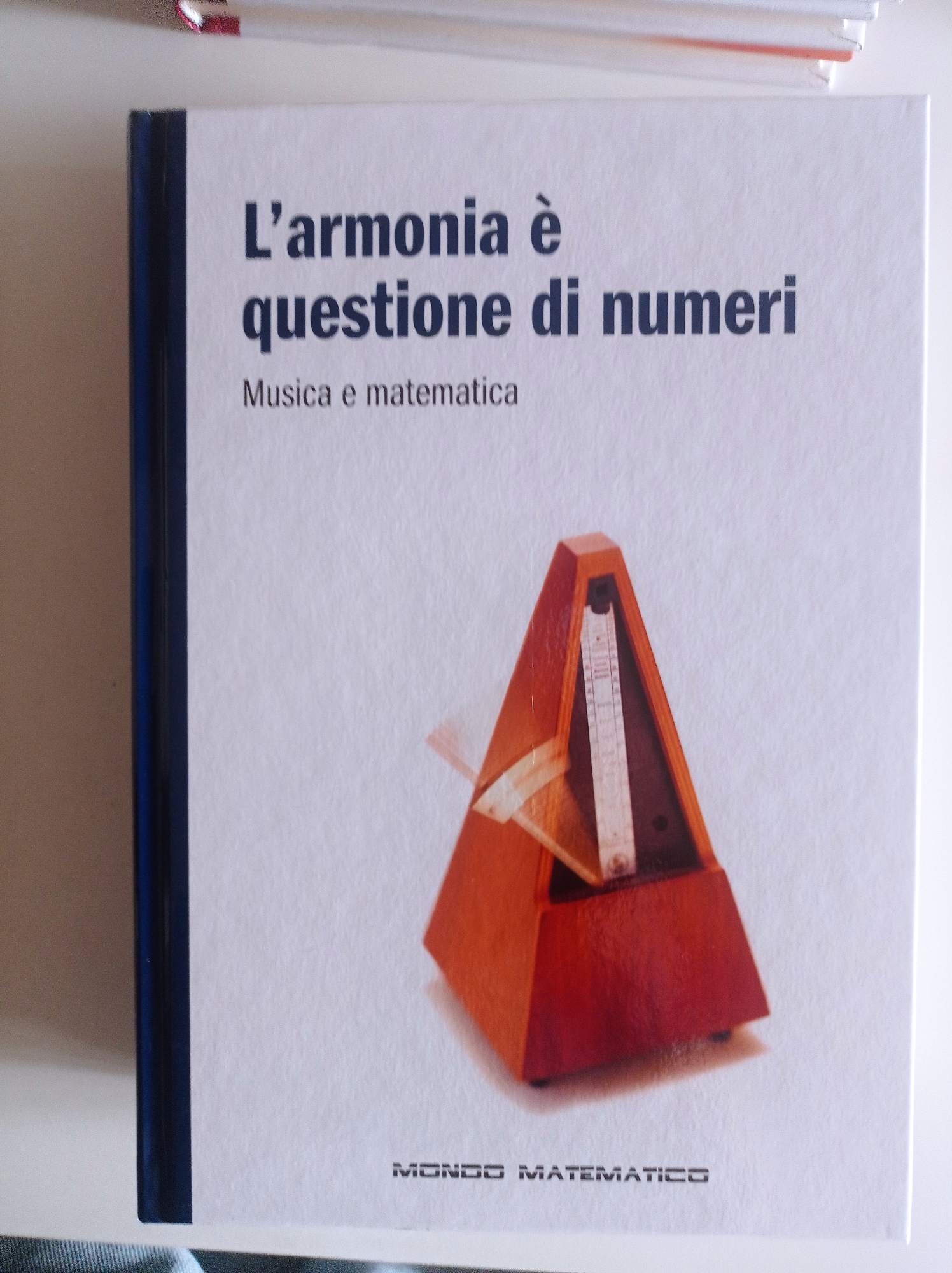 L'armonia è questione di numeri. Musica e matematica.
