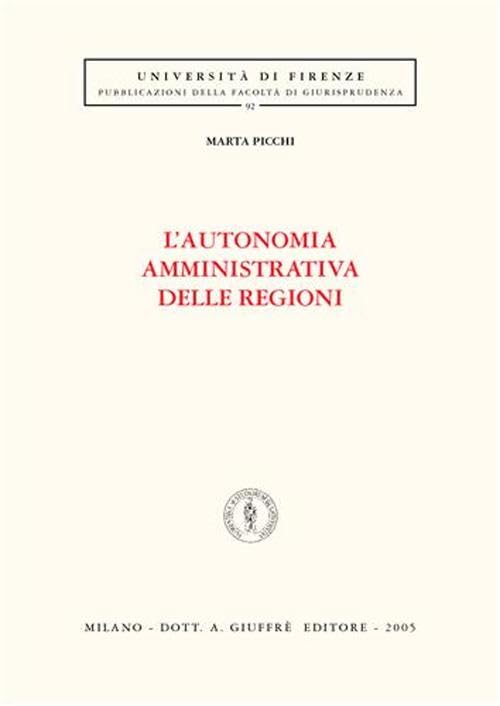 L'autonomia amministrativa delle regioni