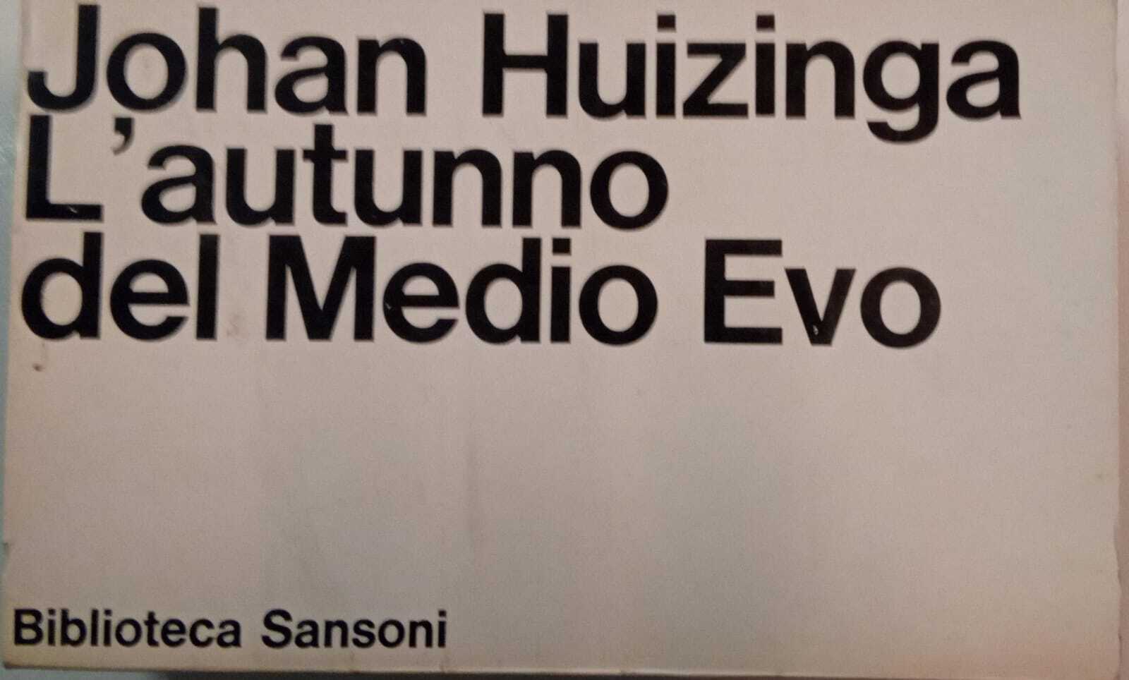 L'autunno del Medioevo