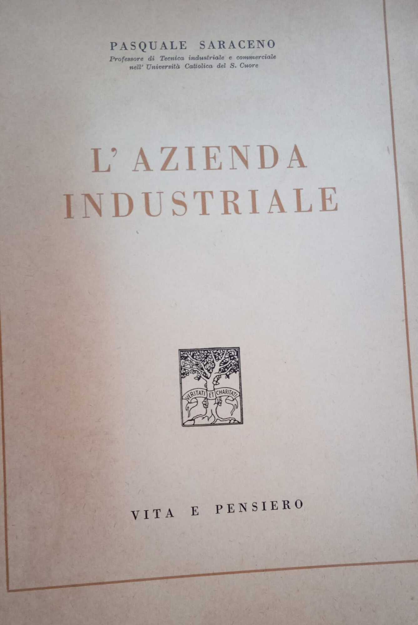 L'azienda industriale. AUTOGRAFATO.