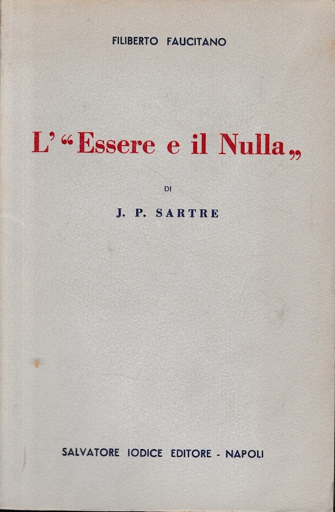 L' "Essere e il Nulla"