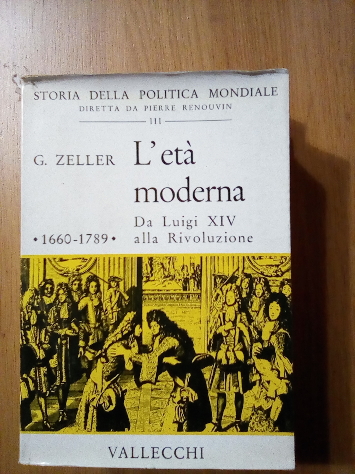 L' età moderna da Luigi XIV alla Rivoluzione