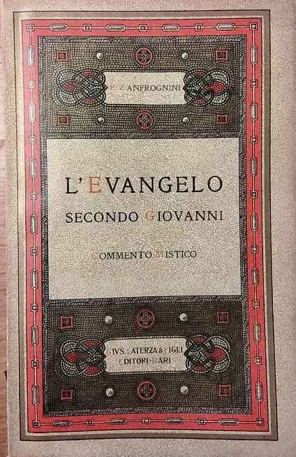L'Evangelo secondo Giovanni.
