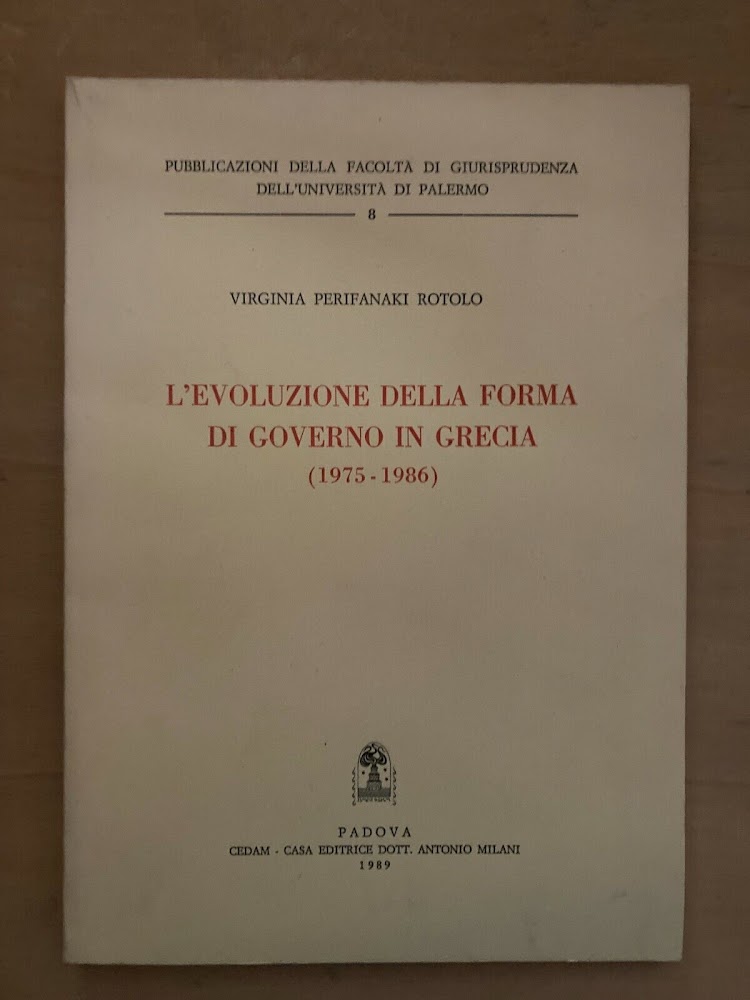L'evoluzione della forma di Governo in Grecia (1975-1986)