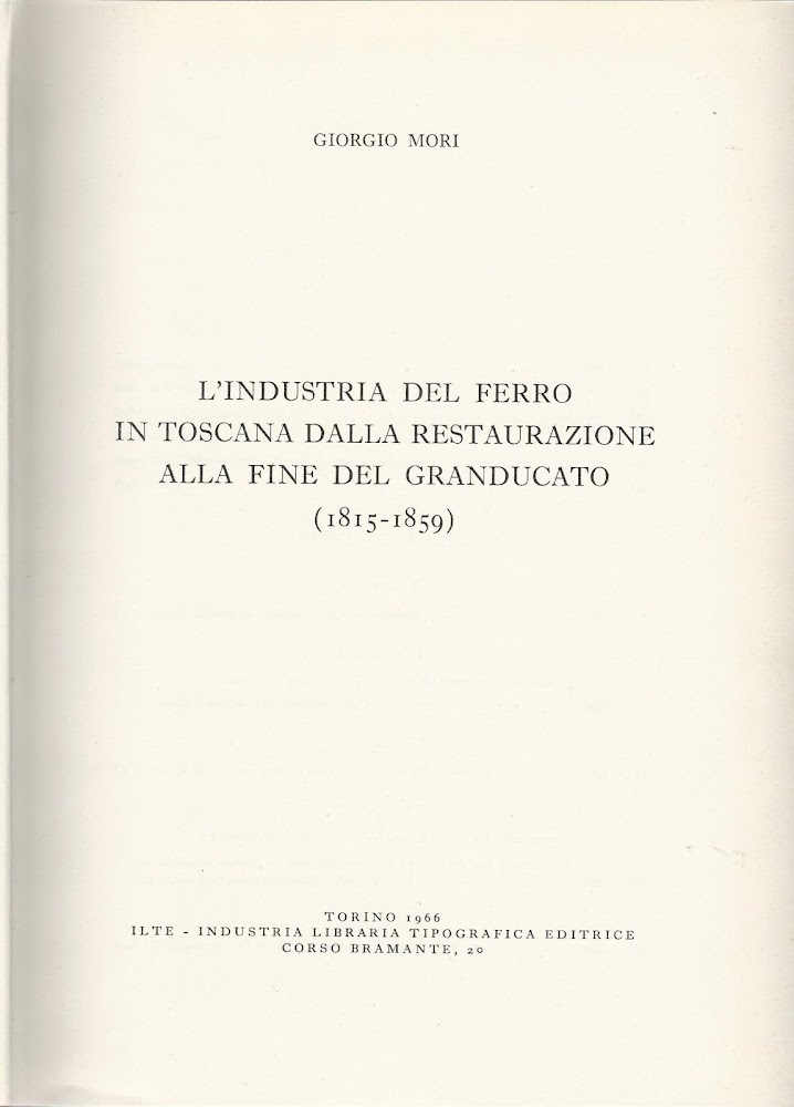 L'industria del ferro in Toscana dalla restaurazione alla fine del …