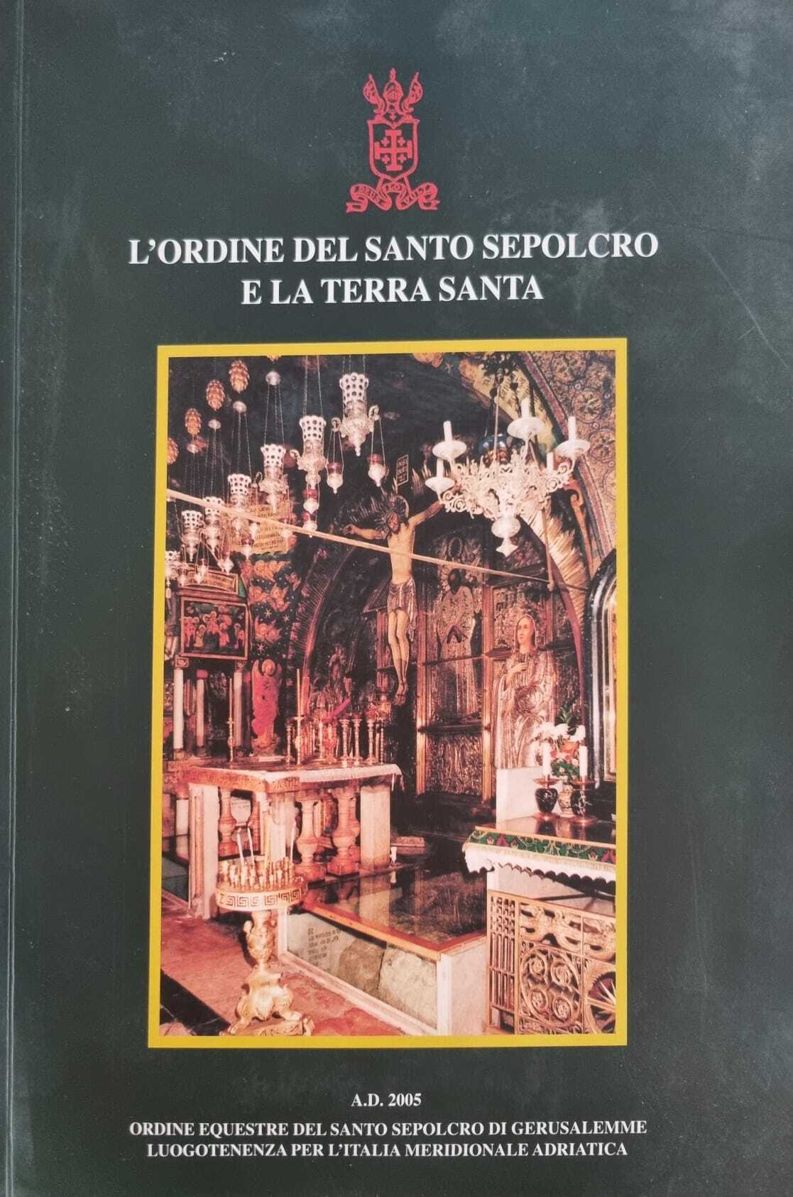 L'ordine del santo sepolcro e la terra santa