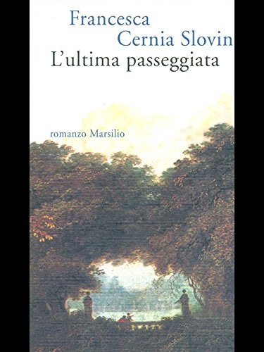 L'ultima passeggiata
