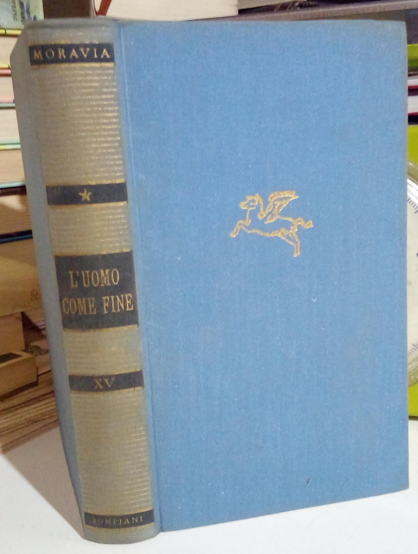 L'uomo come fine e altri saggi.