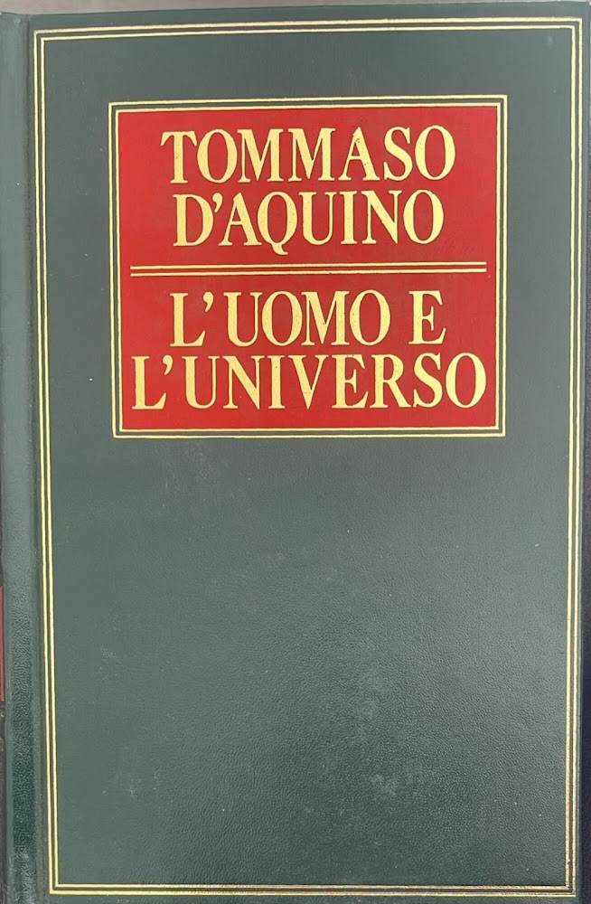 L'uomo e l'universo. Opuscoli filosofici