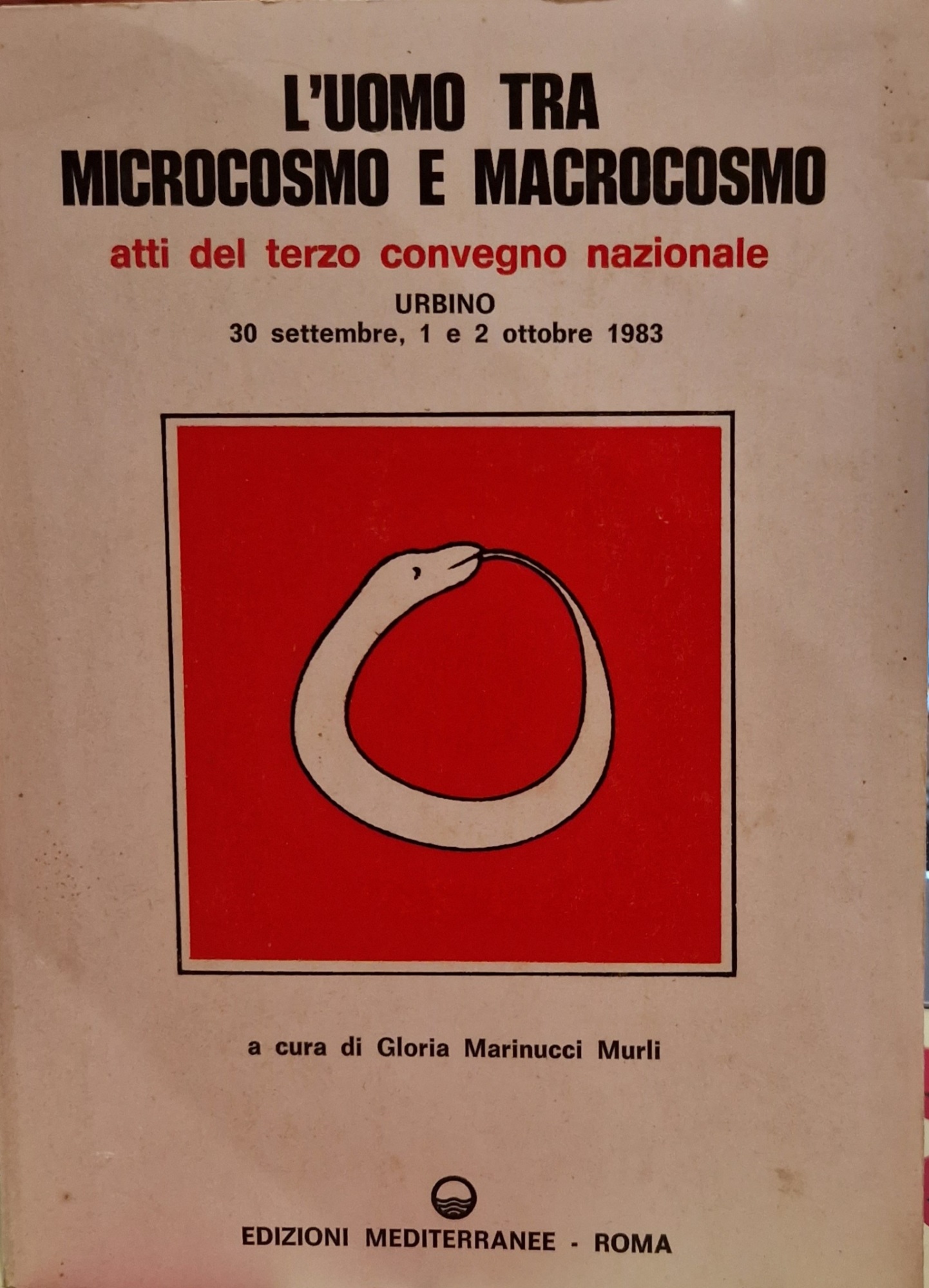 L'uomo tra microcosmo e macrocosmo atti del terzo Convegno nazionale, …