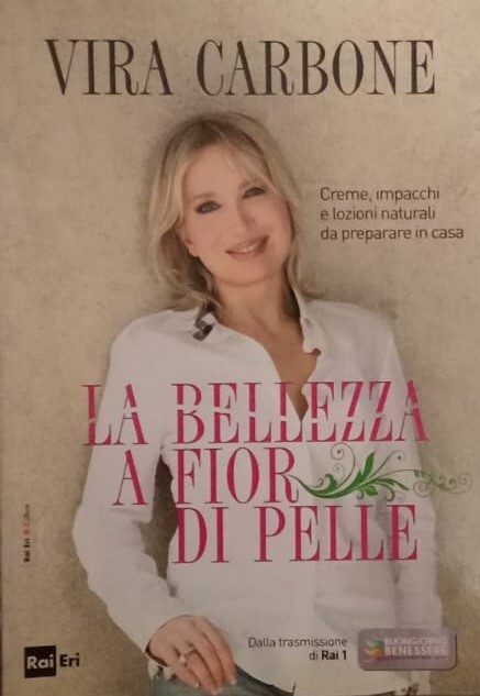 La bellezza a fior di pelle. Creme, impacchi e lozioni …