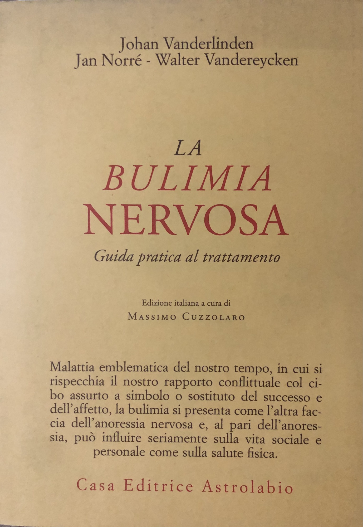 La bulimia nervosa. Guida pratica al trattamento