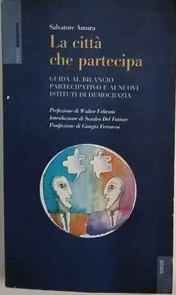La città che partecipa. Guida al bilancio partecipativo e ai …
