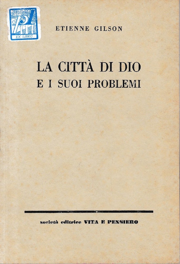 La città di Dio e i suoi problemi