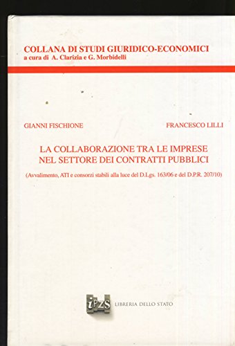 La collaborazione tra le imprese nel settore dei contratti pubblici.