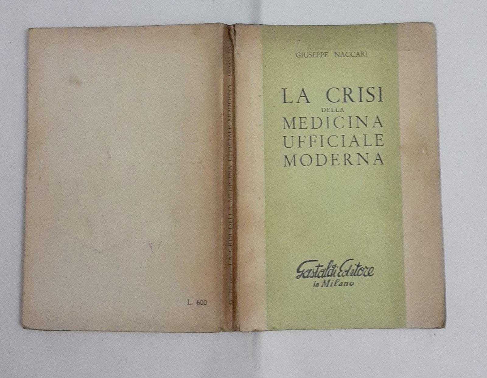 La crisi della medicina ufficiale moderna