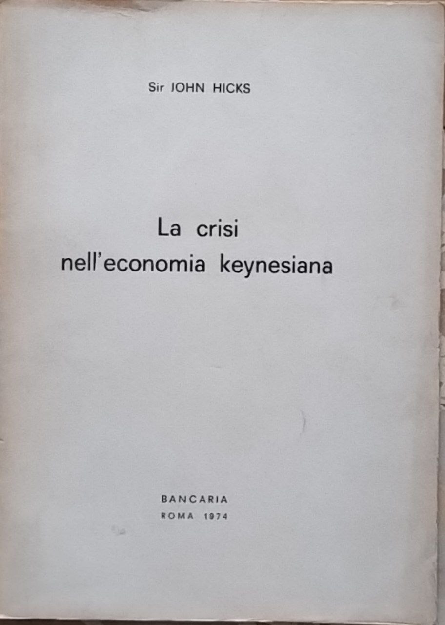 La crisi nell'economia keynesiana
