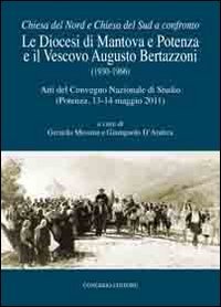 La diocesi di Mantova e Potenza e il vescovo Augusto …