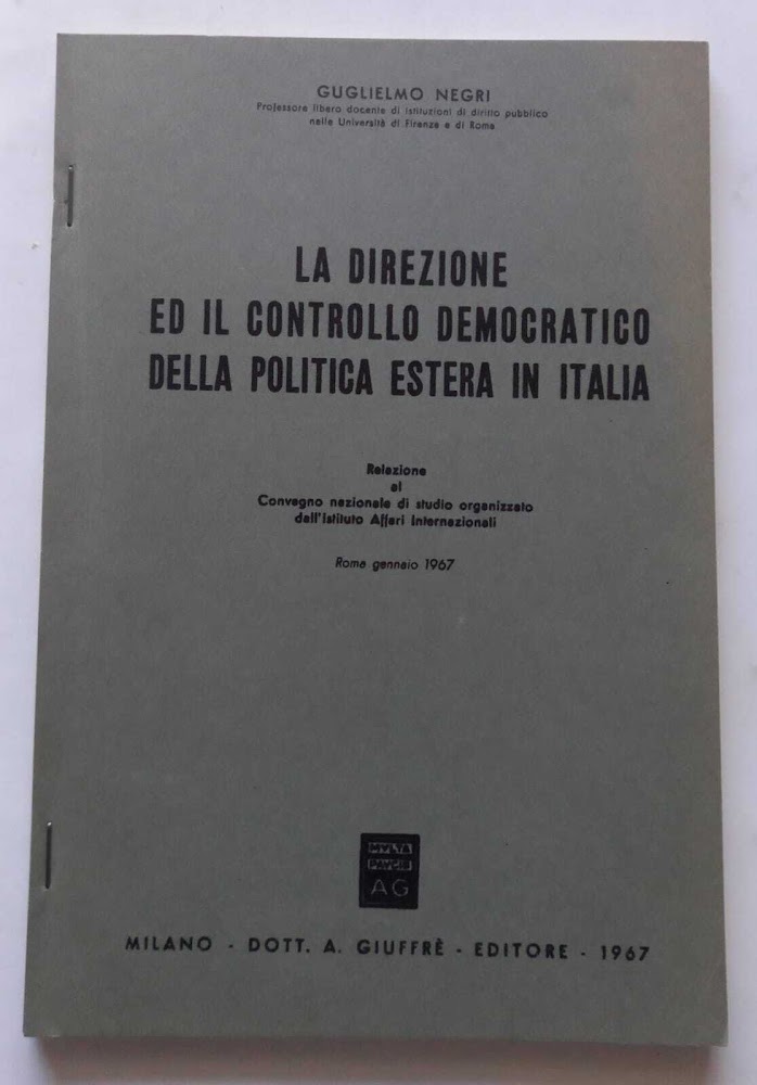 La Direzione ed il controllo Democratico della politica estera in …