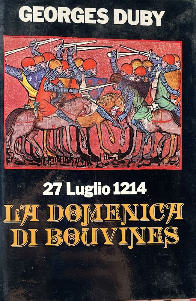 La domenica di Bouvines 27 luglio 1214