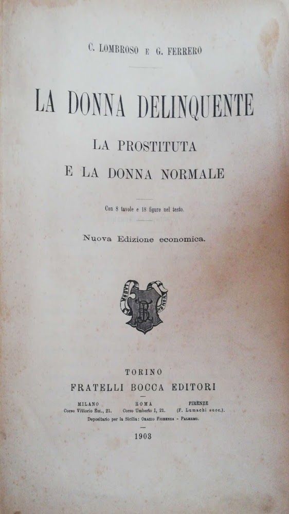 La donna delinquente, la prostituta e la donna normale