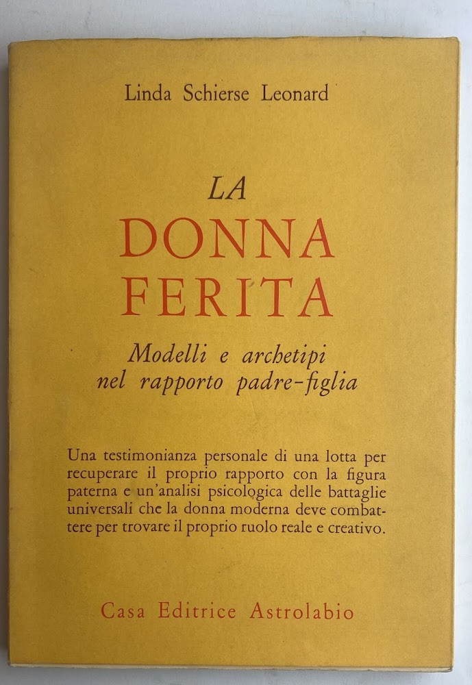 La donna ferita. Modelli e archetipi del rapporto padre-figlia
