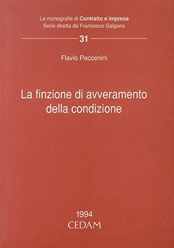La finzione di avveramento della condizione