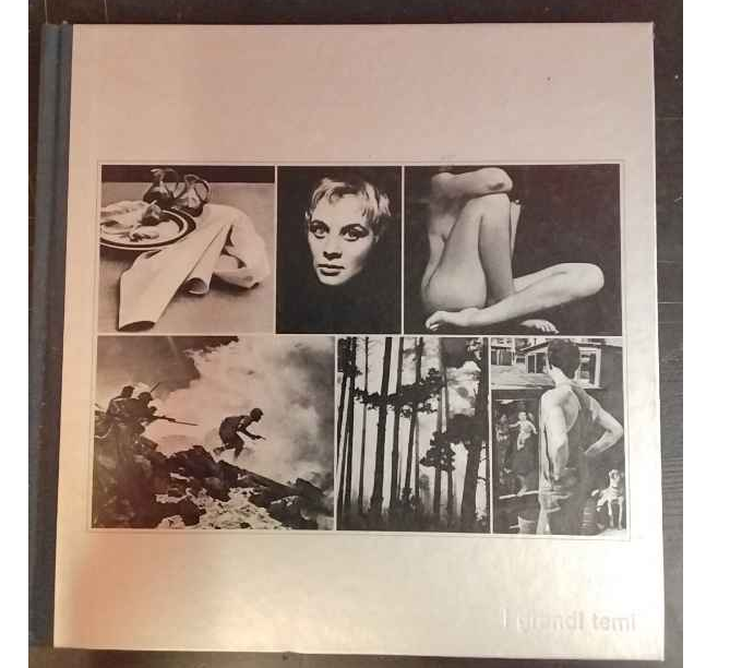 La fotografia. I grandi temi