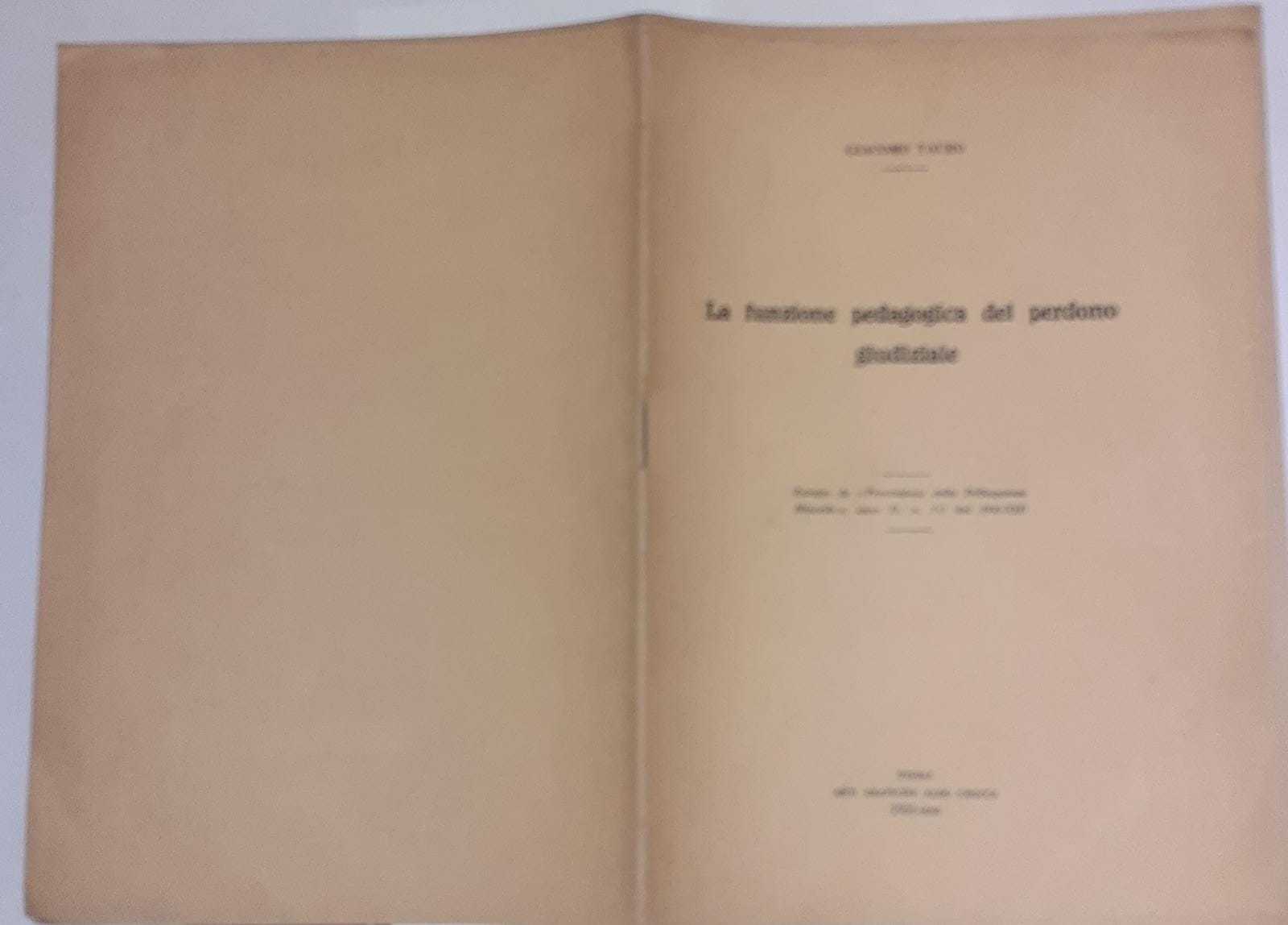 La funzione pedagogica del perdono giudiziale
