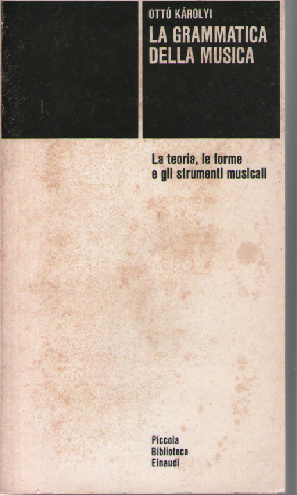 La grammatica della musica.