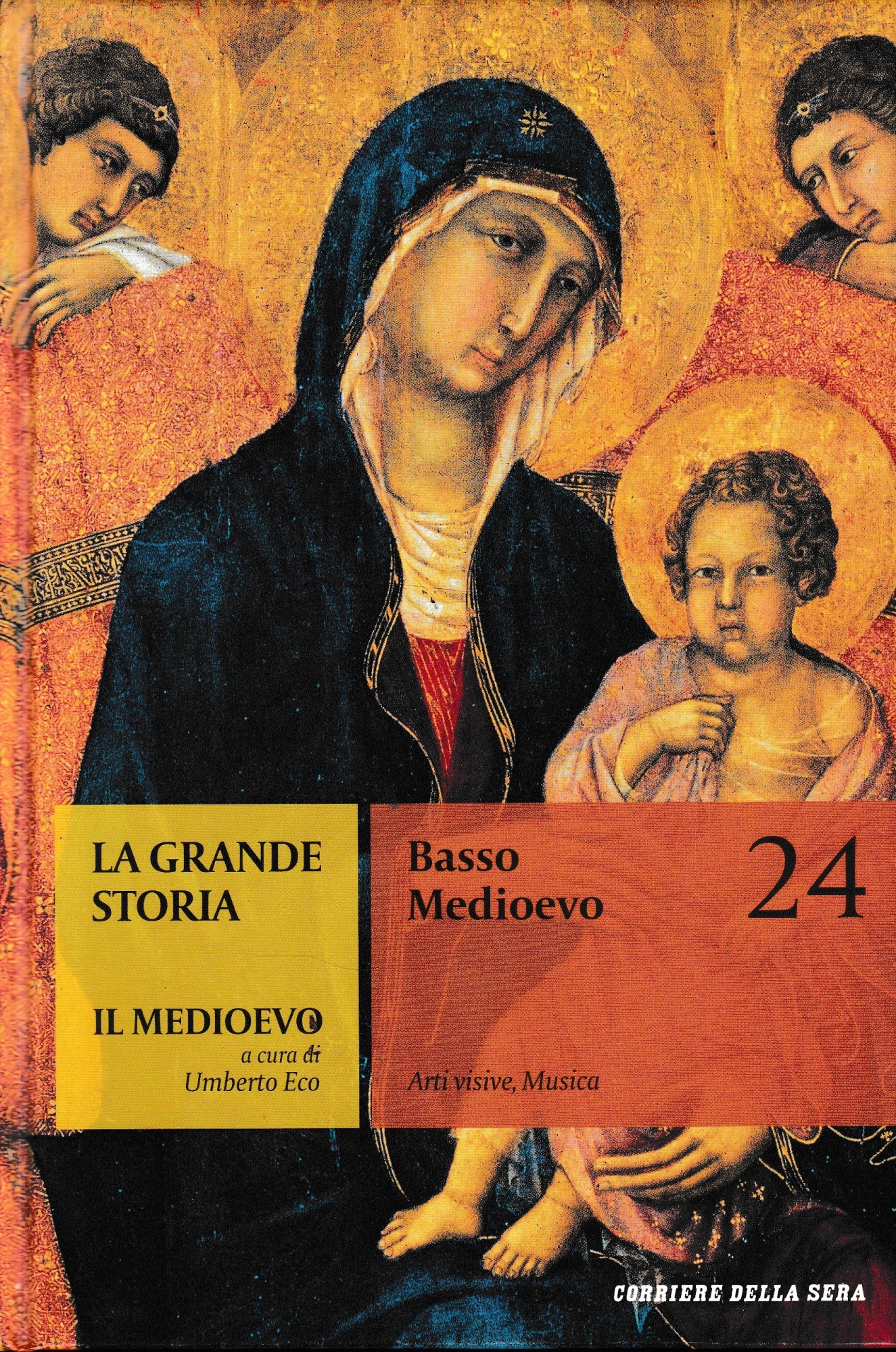 La Grande Storia. Il Medioevo: Basso Medioevo, vol. 24.