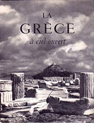 La Grèce à ciel ouvert
