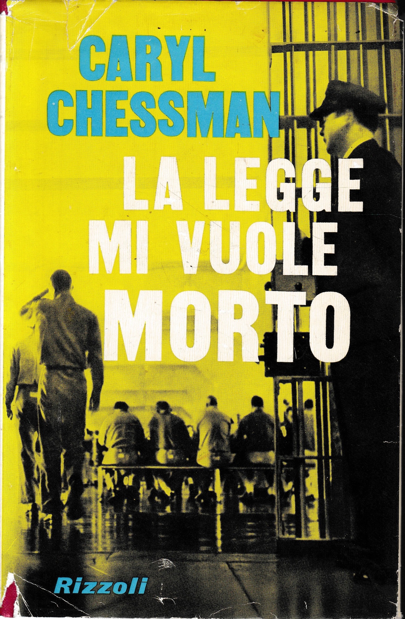 La legge mi vuole morto.