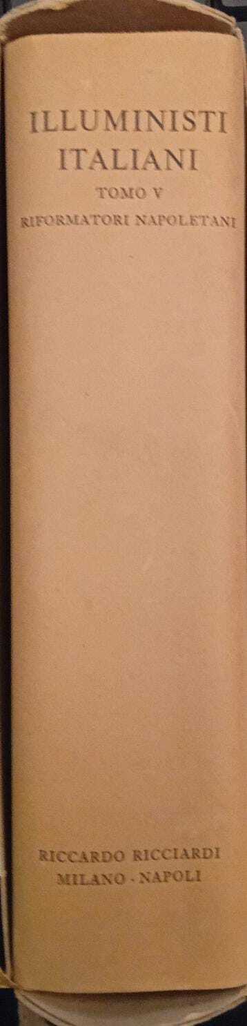 La letteratura italiana. Storia e testi. Illuministi Italiani. Volume 46. …