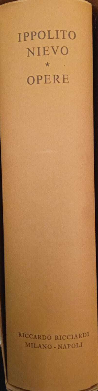 La letteratura italiana. Storia e testi. Volume 57. Ippolito Nievo. …