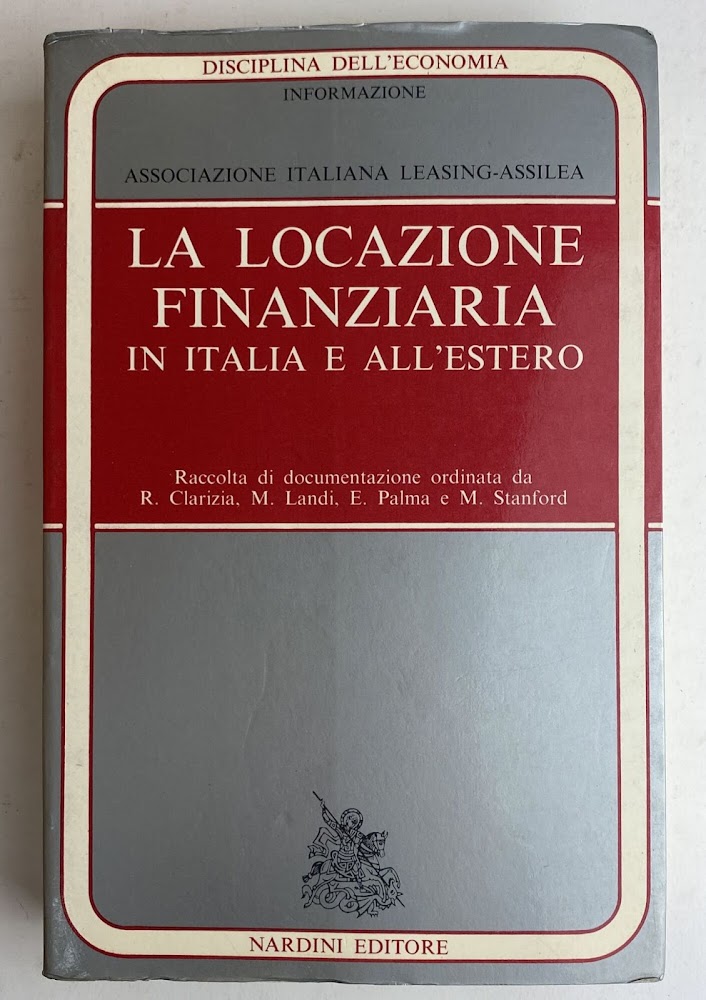 La locazione finanziaria in Italia e all'estero