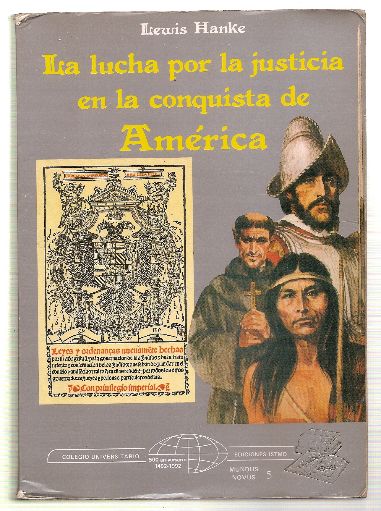 La lucha por la justicia en la conquista de América