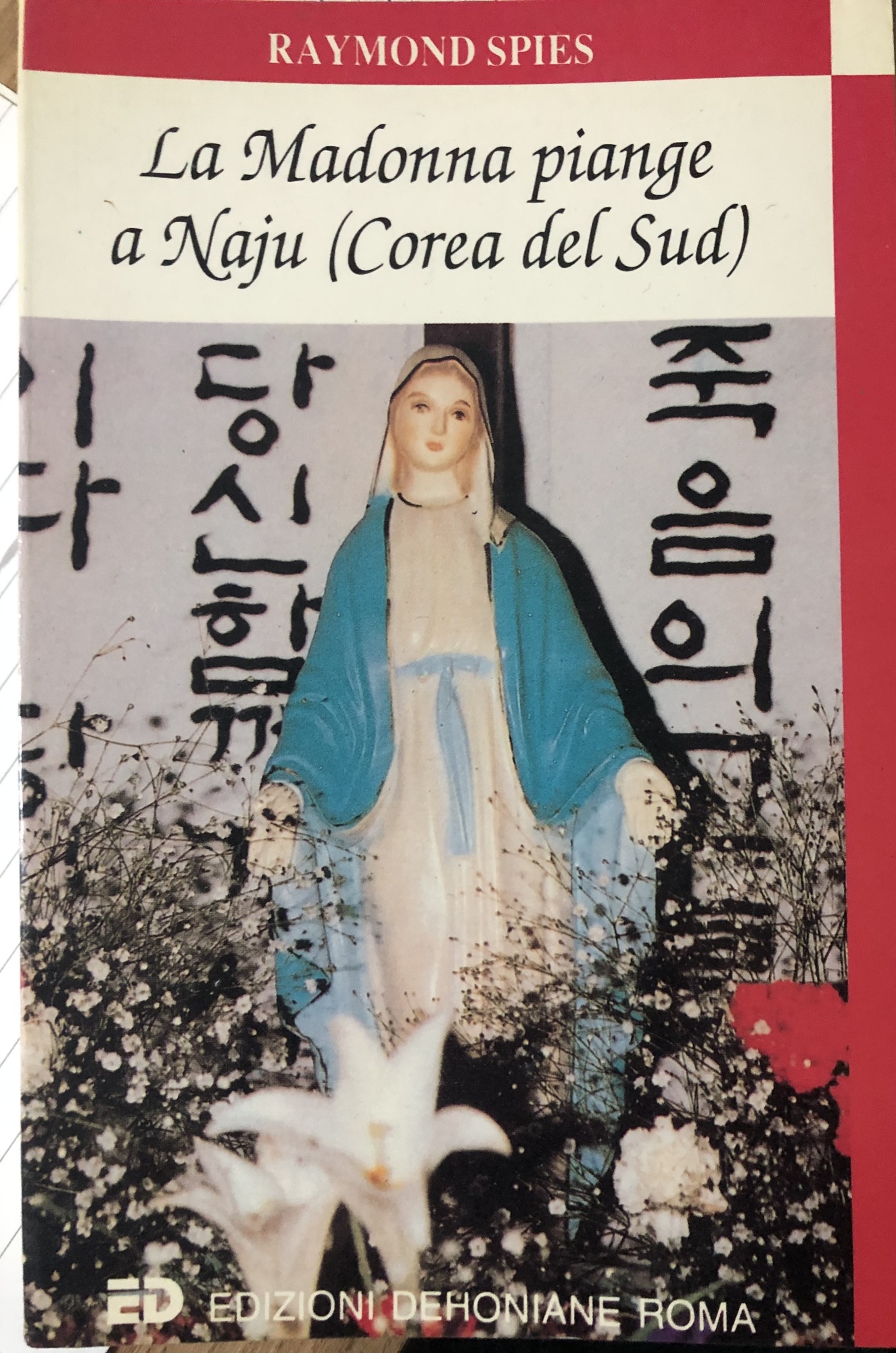 La Madonna piange a Naju (Corea del Sud)