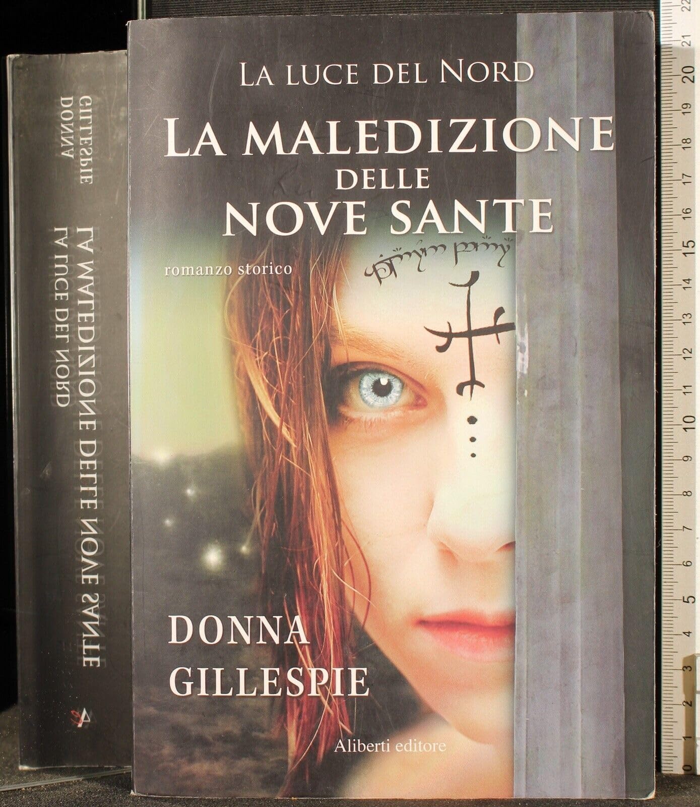 La maledizione delle nove sante. La luce del nord