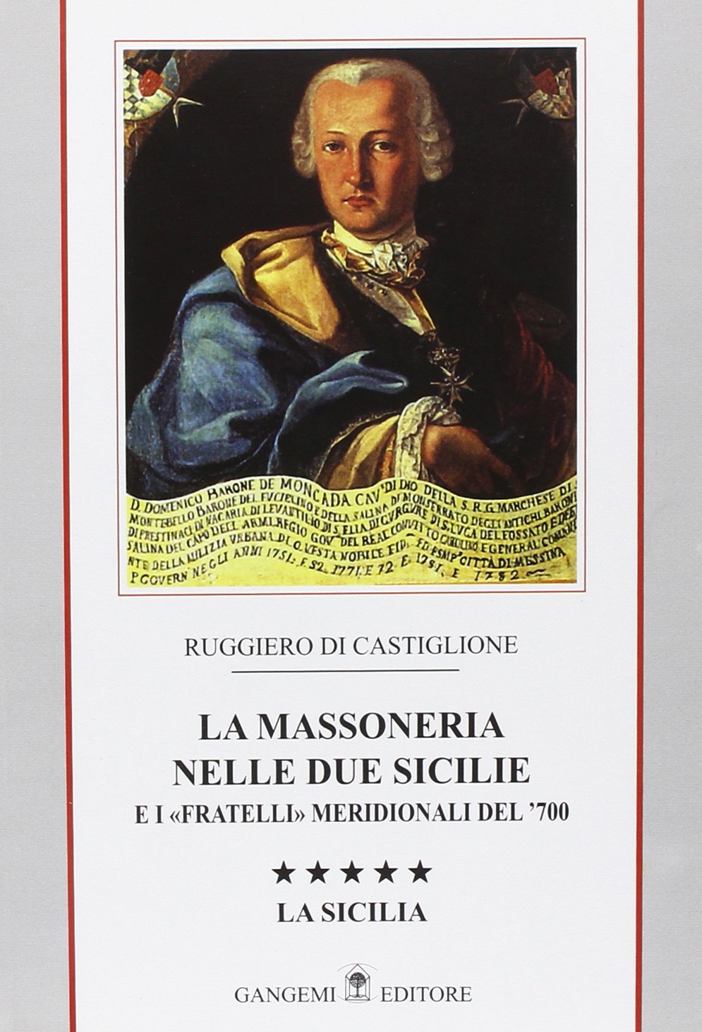 La massoneria nelle due Sicilie e i «fratelli» meridionali del …