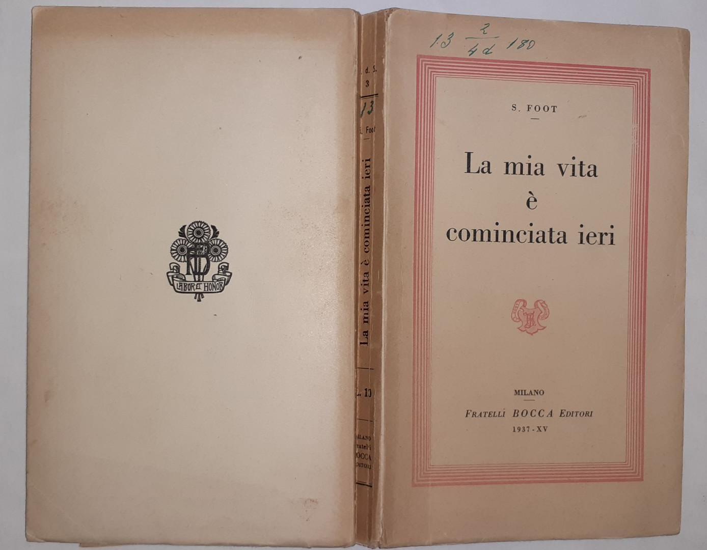 La mia vita e' cominciata ieri