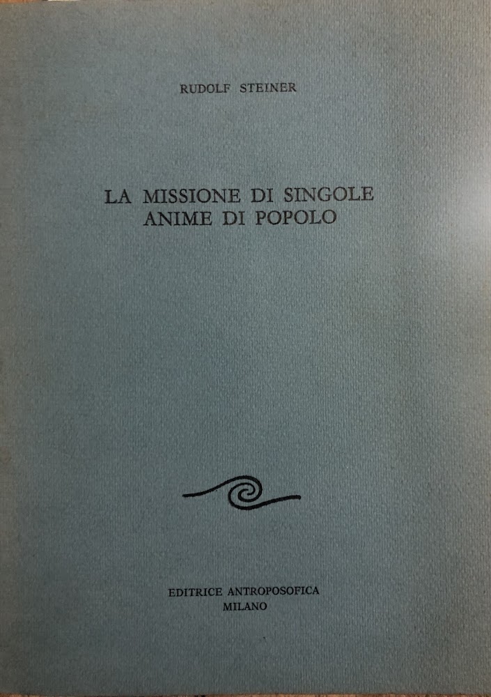 La missione di singole anime di popolo.