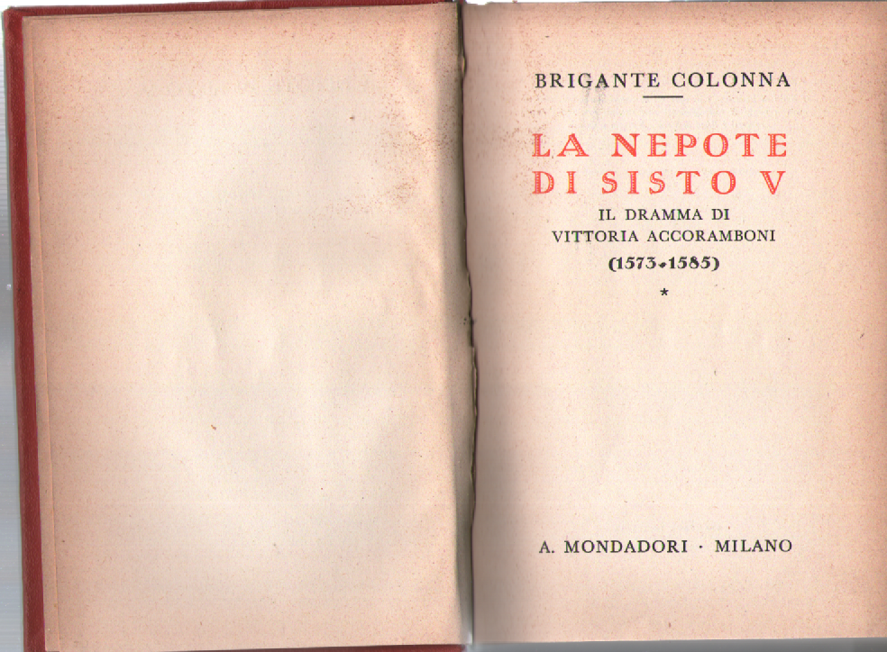 La nepote di Sisto V.