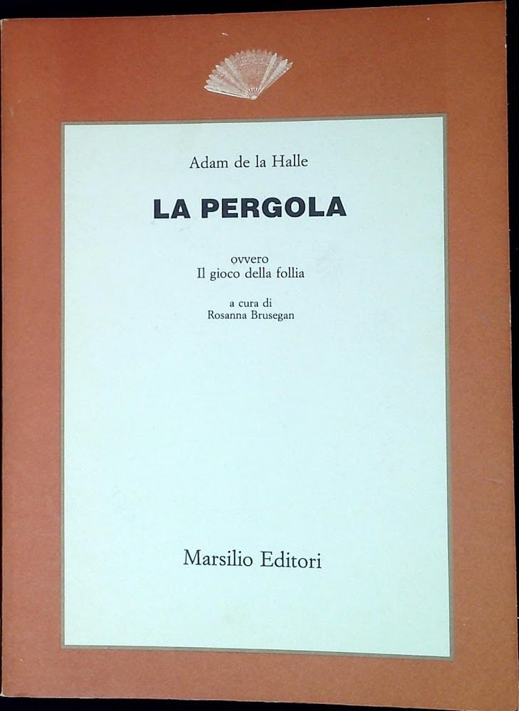 La pergola ovvero il gioco della follia