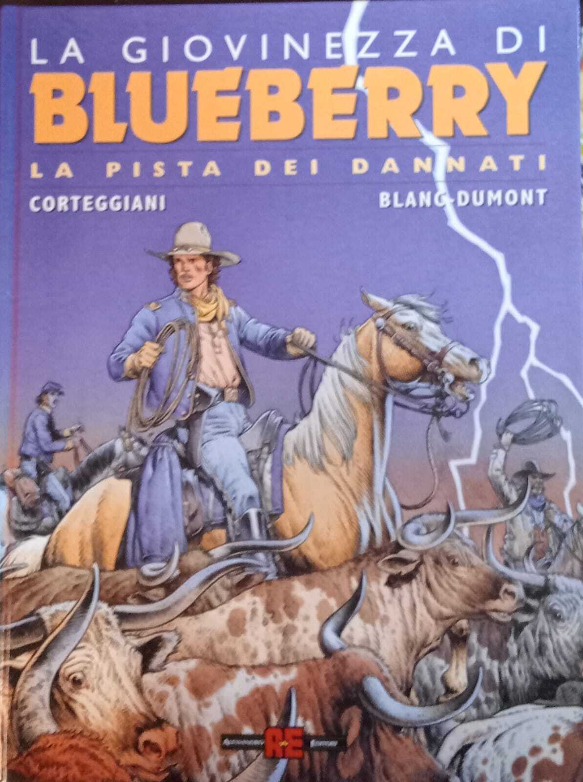 La pista dei dannati. La giovinezza di Blueberry.