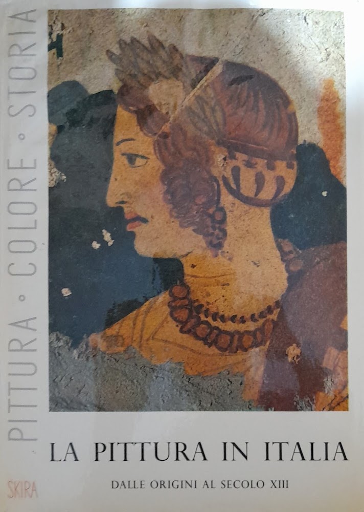 La pittura in Italia dalle origini al secolo XIII. Saggi …