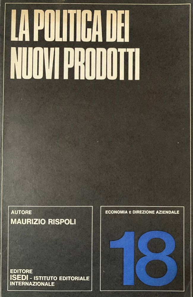 La politica dei nuovi prodotti